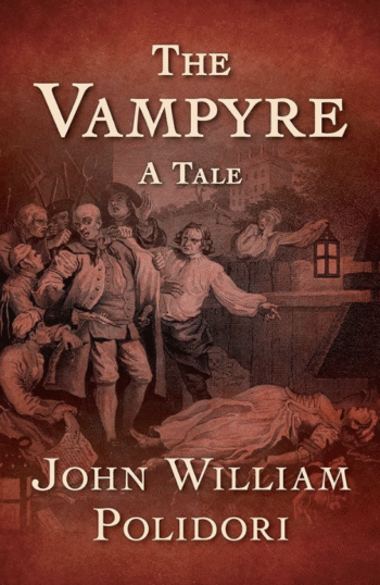 The Vampyre by John William Polidori